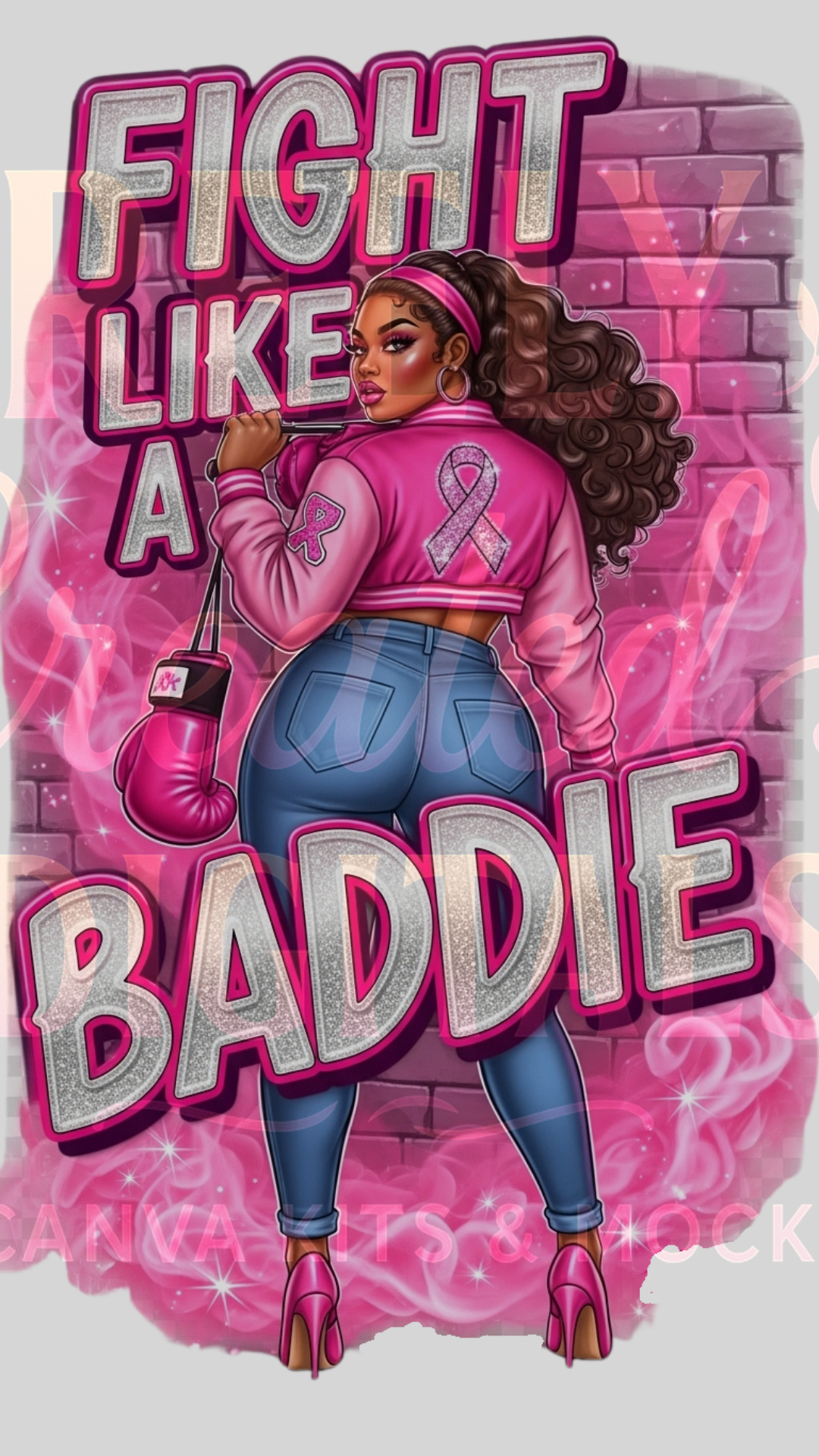 "Fight Like a Baddie" Pink Awareness PNG