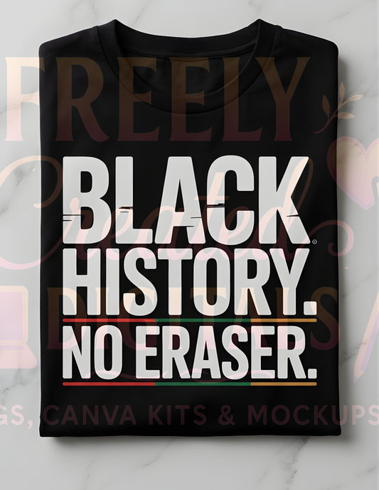 Black t-shirt with 'BLACK HISTORY. NO ERASER.' text on a marble background