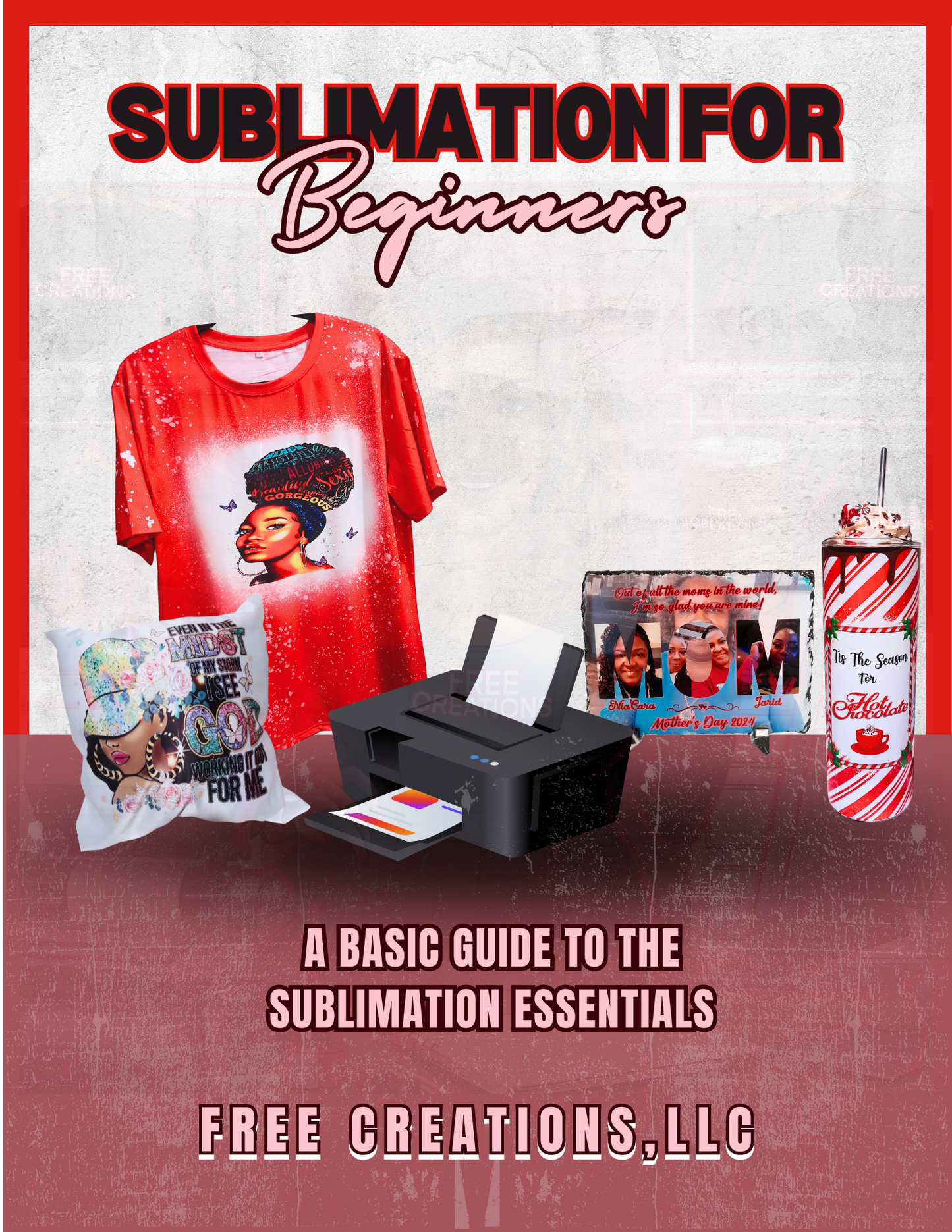 Sublimation for Beginners Guide